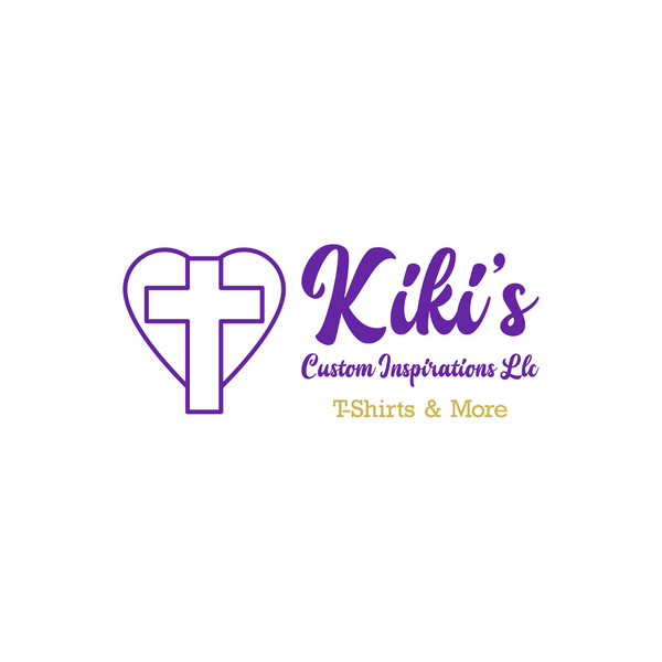 Kiki's Custom Inspirations LLC T-Shirts & More