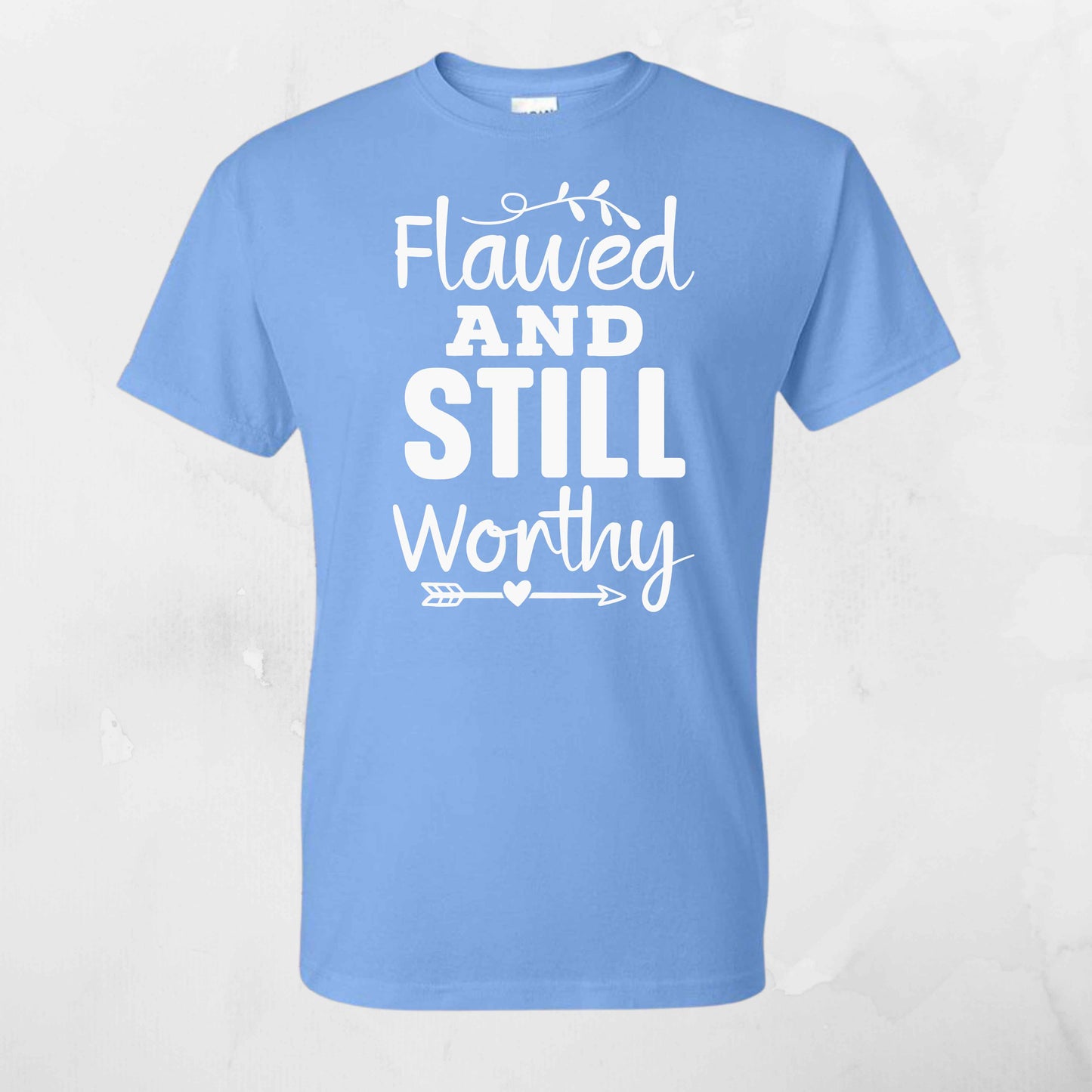 Flawed & Still Worthy Vinyl Apparel