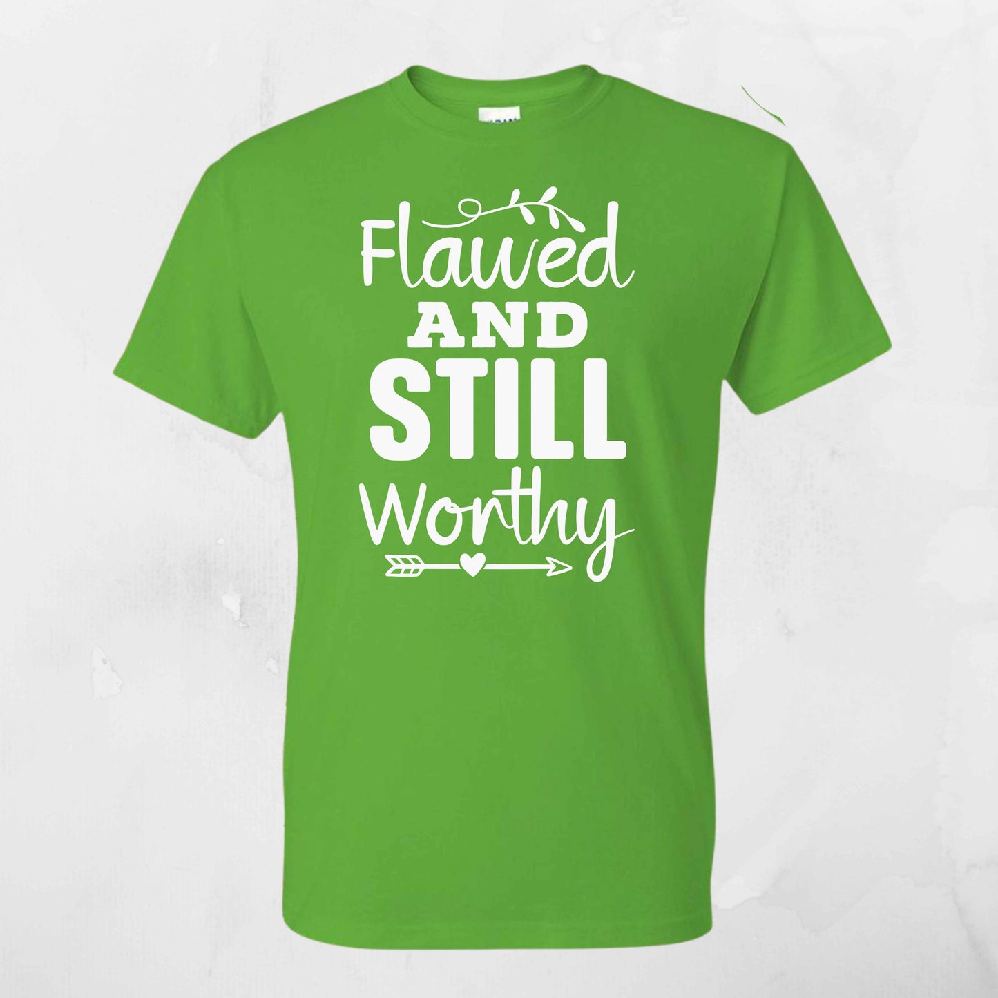 Flawed & Still Worthy Vinyl Apparel