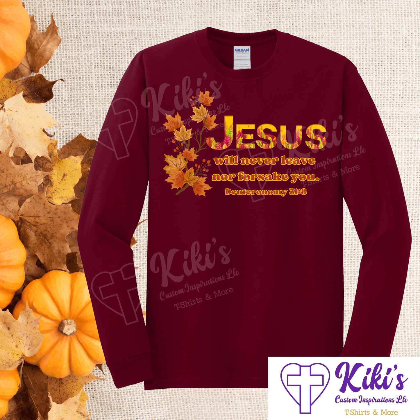 Jesus Never Leaves - Kiki's Custom Inspirations