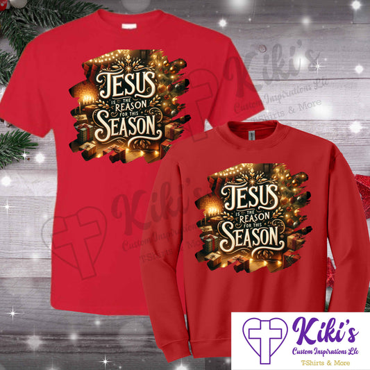 Jesus is the Reason for THIS Season Apparel