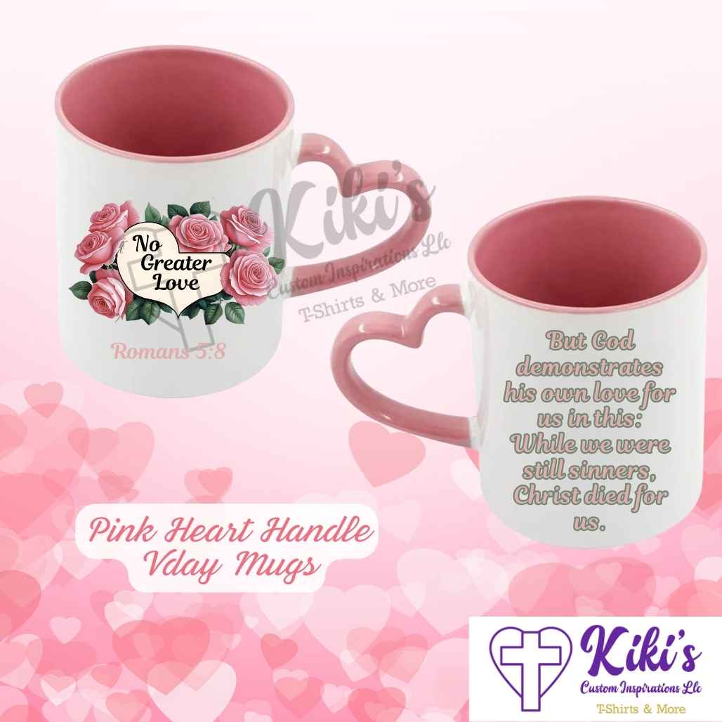 No Greater Love Pink Heart Handle Mug