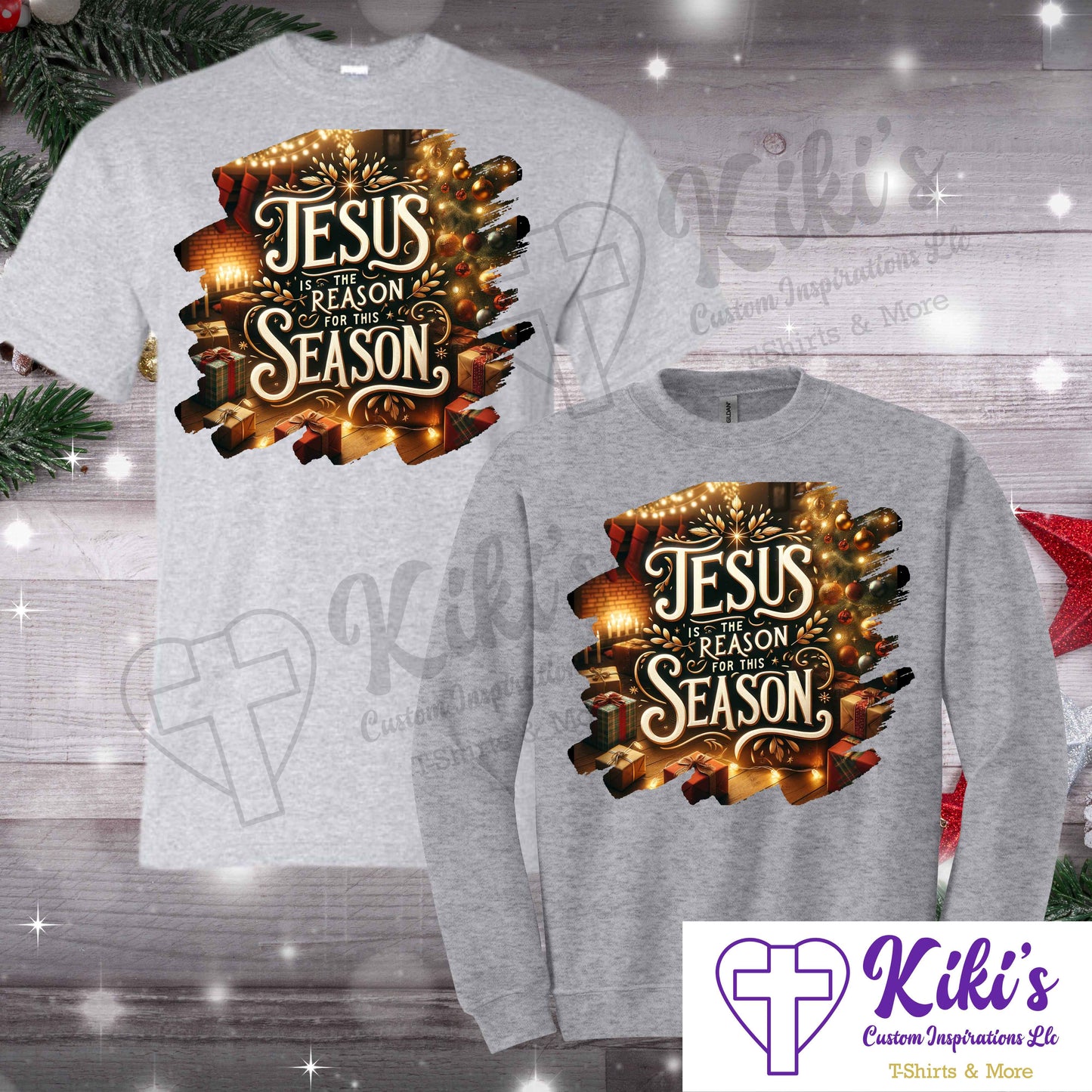 Jesus is the Reason for THIS Season Apparel