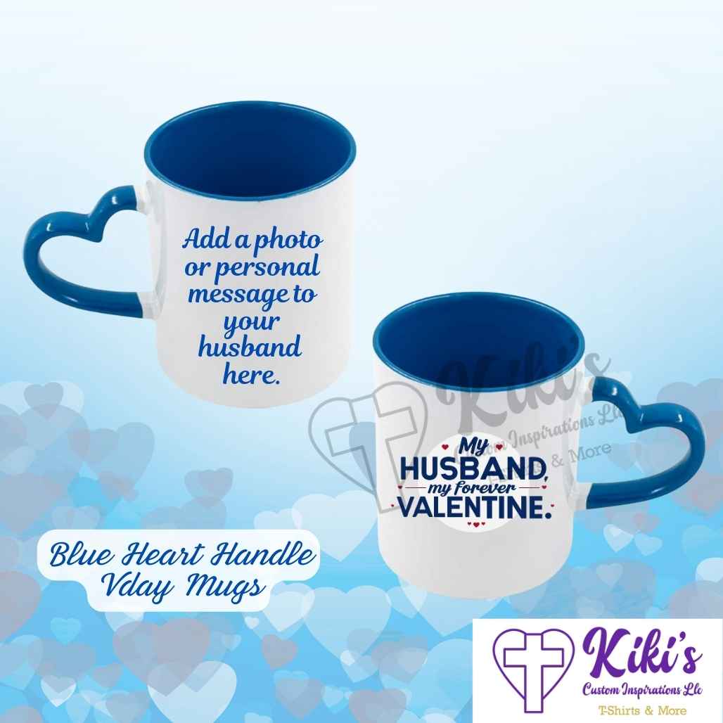 My Husband, My Valentine Blue Heart Handle Mug