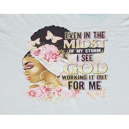 God's Working it Out T-shirt