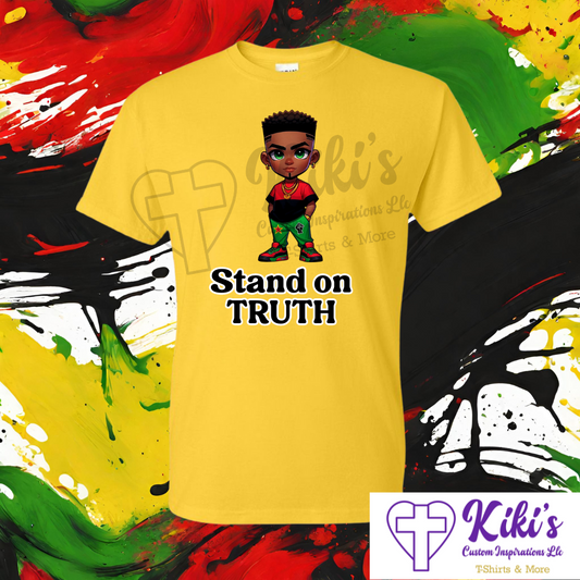 Stand on Truth Juneteenth T-Shirt